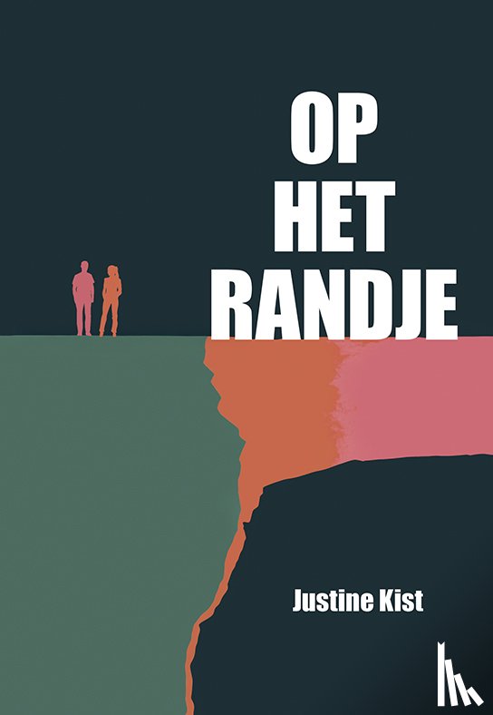 Kist, Justine - Op het randje