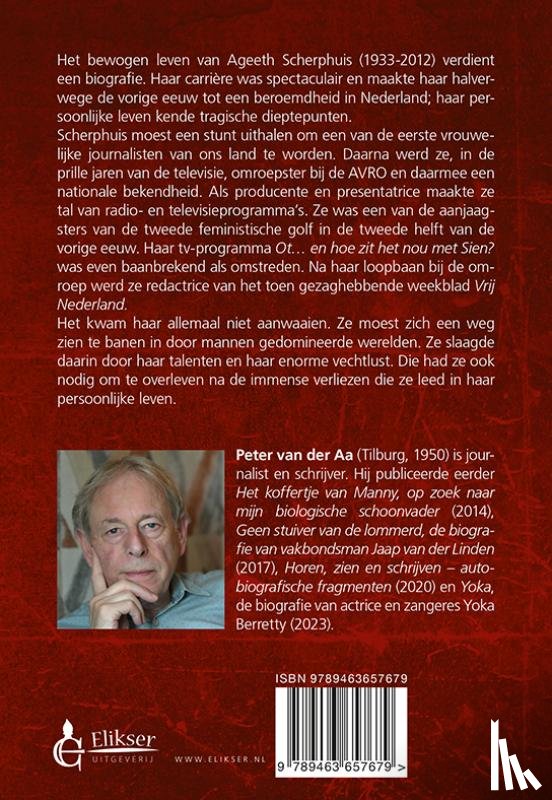 Aa, Peter van der - Het strijdbare leven van Ageeth Scherphuis
