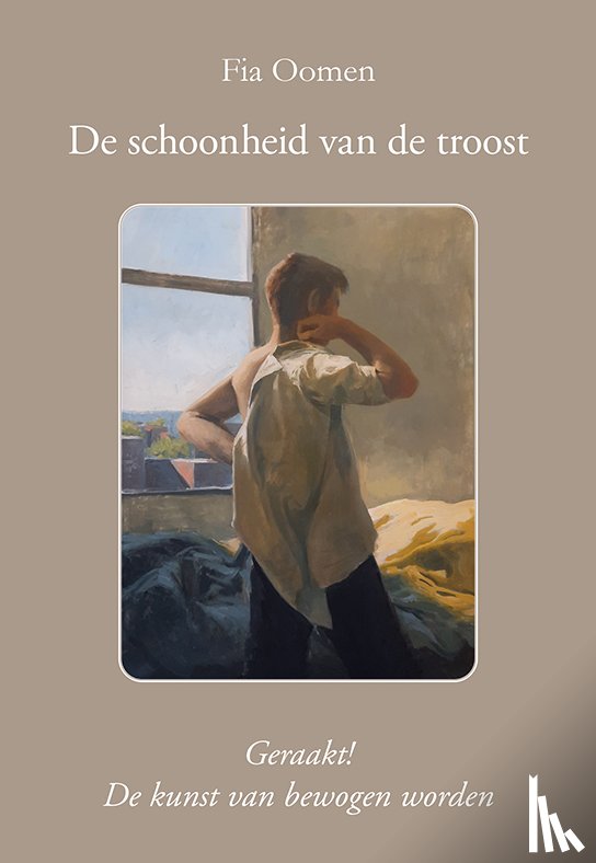 Oomen, Fia - De schoonheid van de troost
