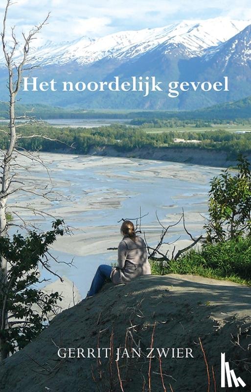 Zwier, Gerrit Jan - Het noordelijk gevoel