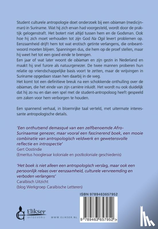 Koningsbruggen, Peter van - Opkomst en val van een Surinaamse obiaman