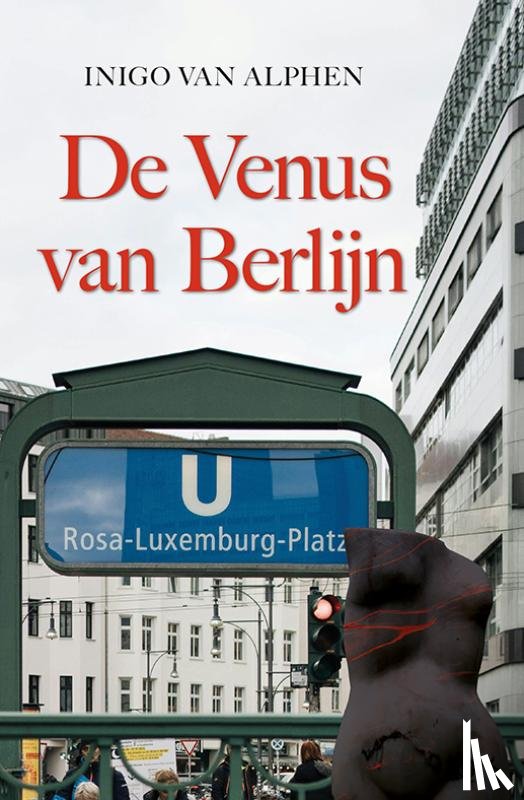 Alphen, Inigo van - De Venus van Berlijn