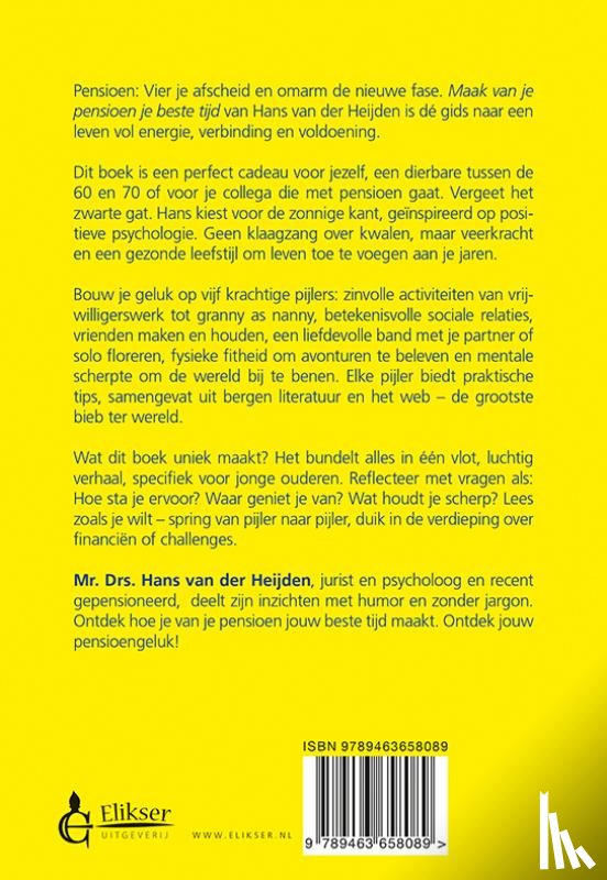 Heijden, Hans van der - Maak van je pensioen je beste tijd