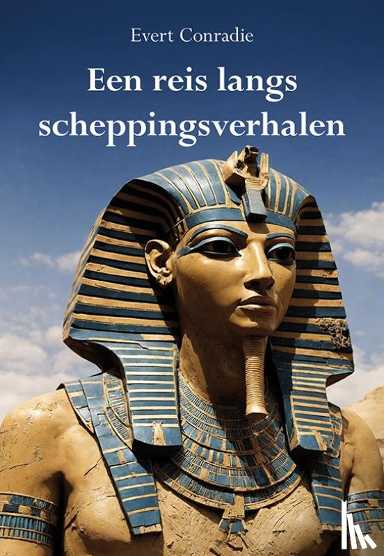 Conradie, Evert - Een reis langs scheppingsverhalen