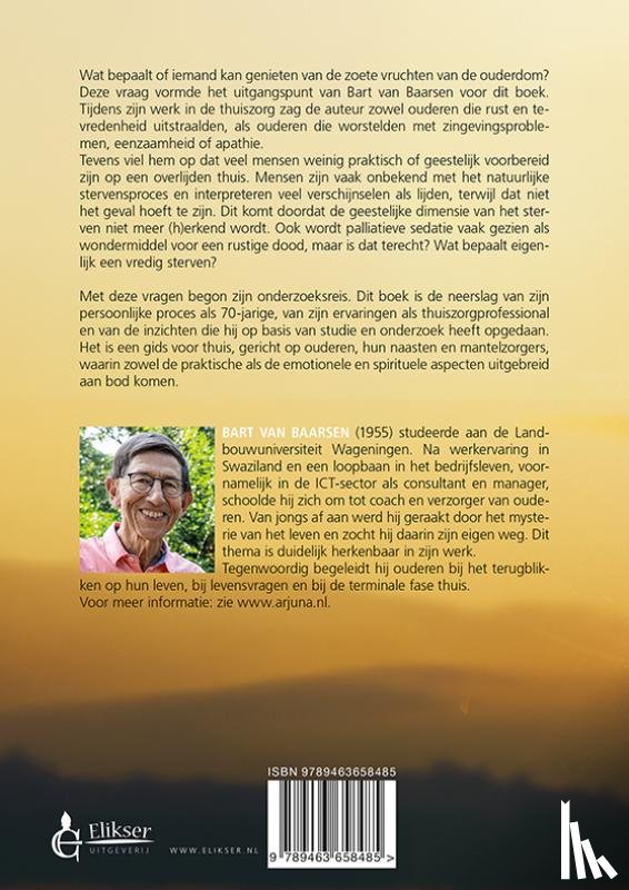 Baarsen, Bart van - Vervuld oud worden, vredig sterven