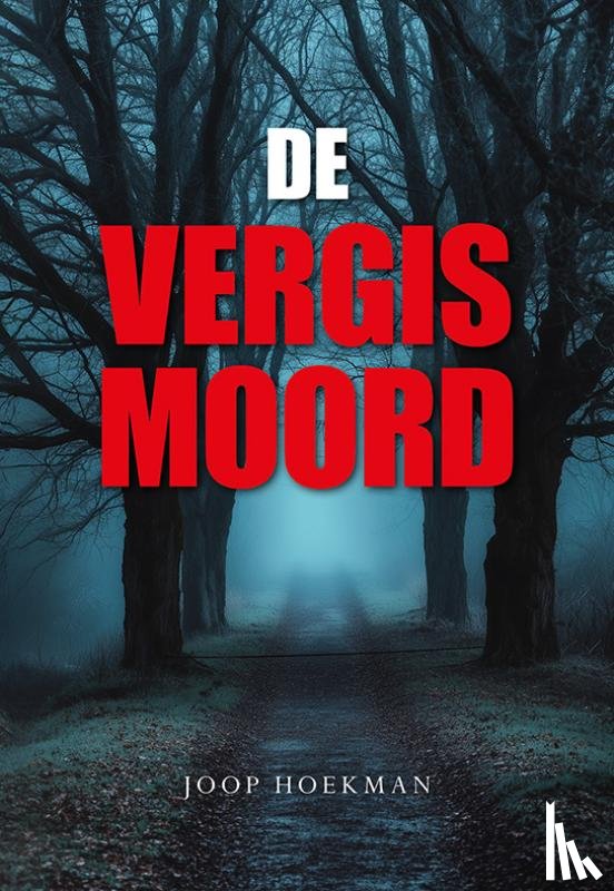 Hoekman, Joop - De vergismoord