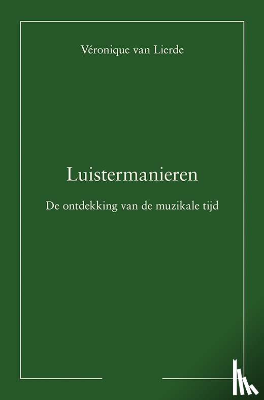 Lierde, Véronique van - Luistermanieren