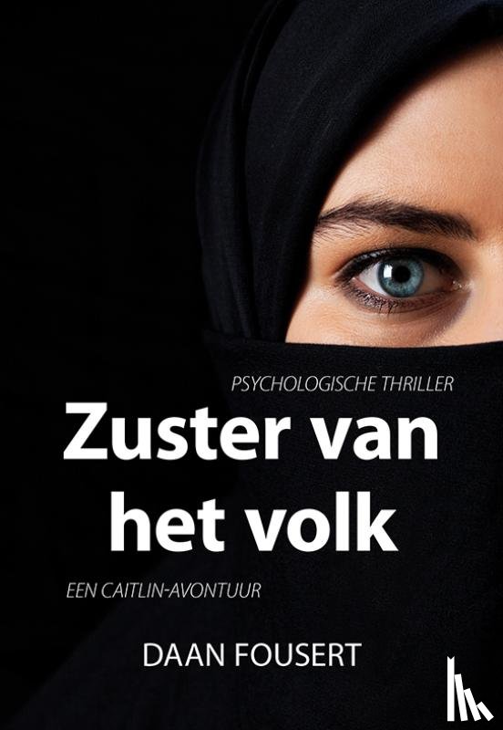 Fousert, Daan - Zuster van het volk