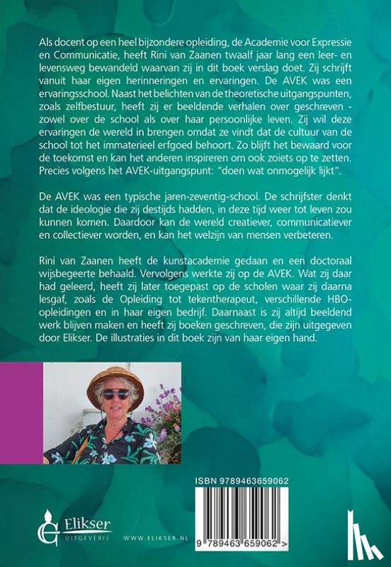 Zaanen, Rini van - Mijn kleurrijke leven op een unieke school in Friesland