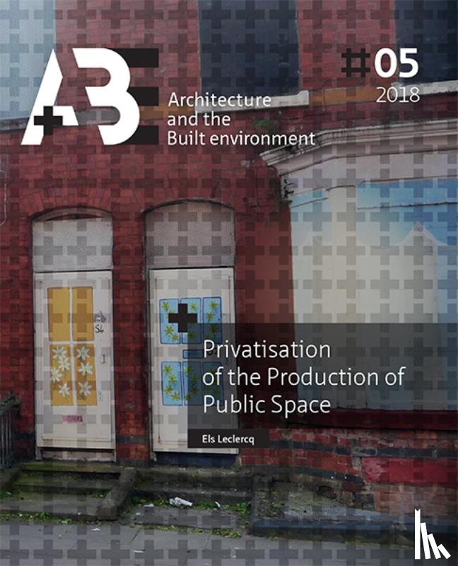 Leclercq, Els - Privatisation of the Production of Public Space