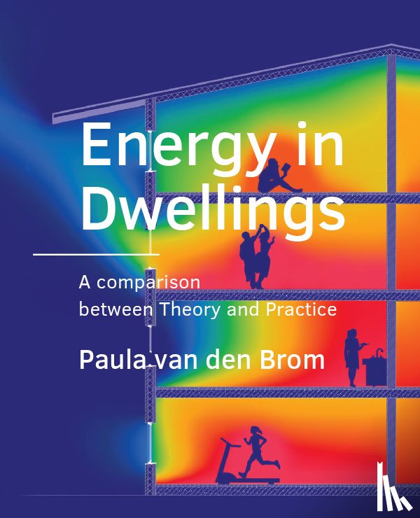 Brom, Paula van den - Energy in Dwellings