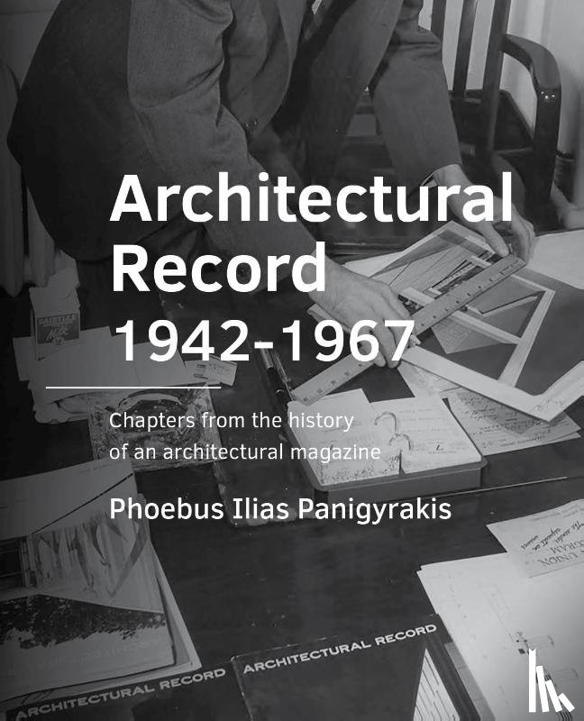 Panigyrakis, Phoebus Ilias - Architectural Record 1942-1967