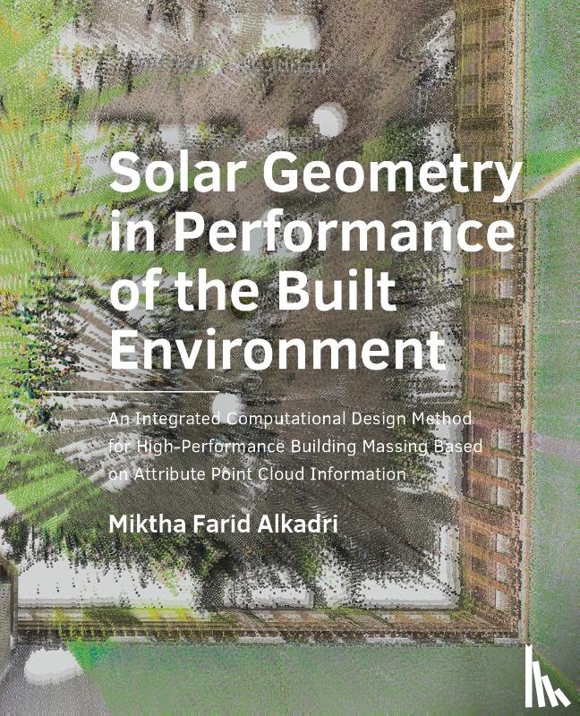 Alkadri, Miktha Farid - Solar Geometry in Performance of the Built Environment