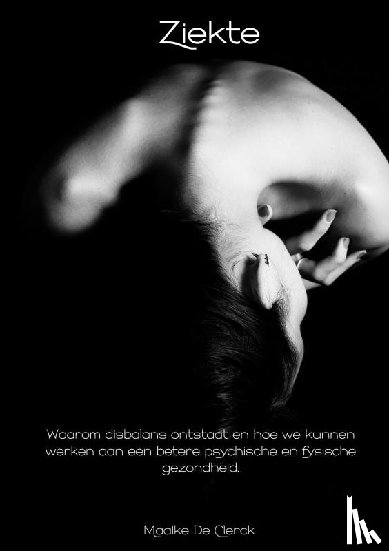 De Clerck, Maaike - Ziekte