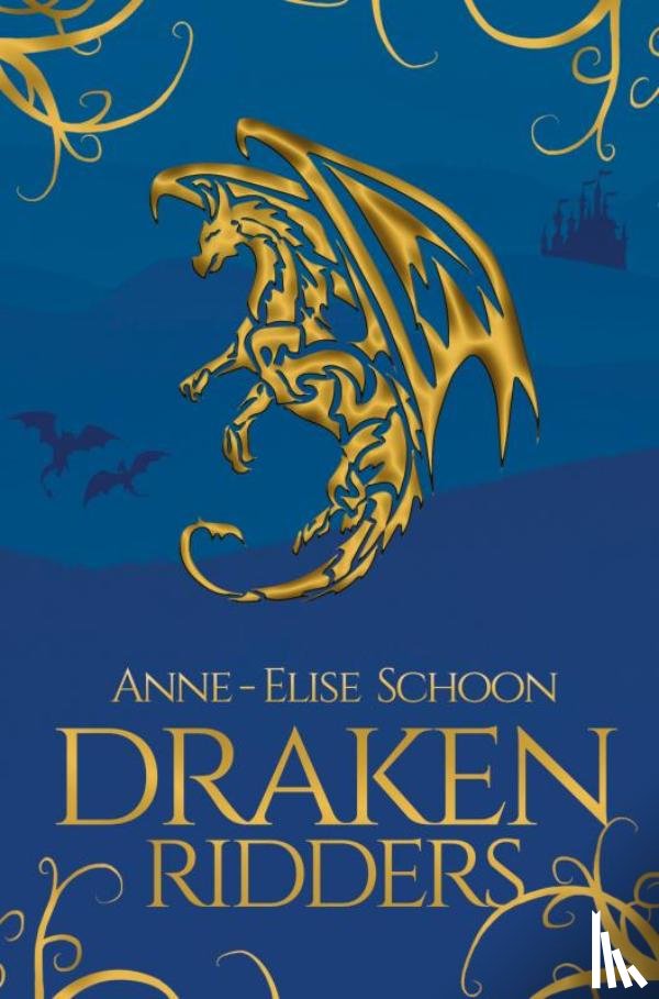 Schoon, Anne-Elise - Drakenridders