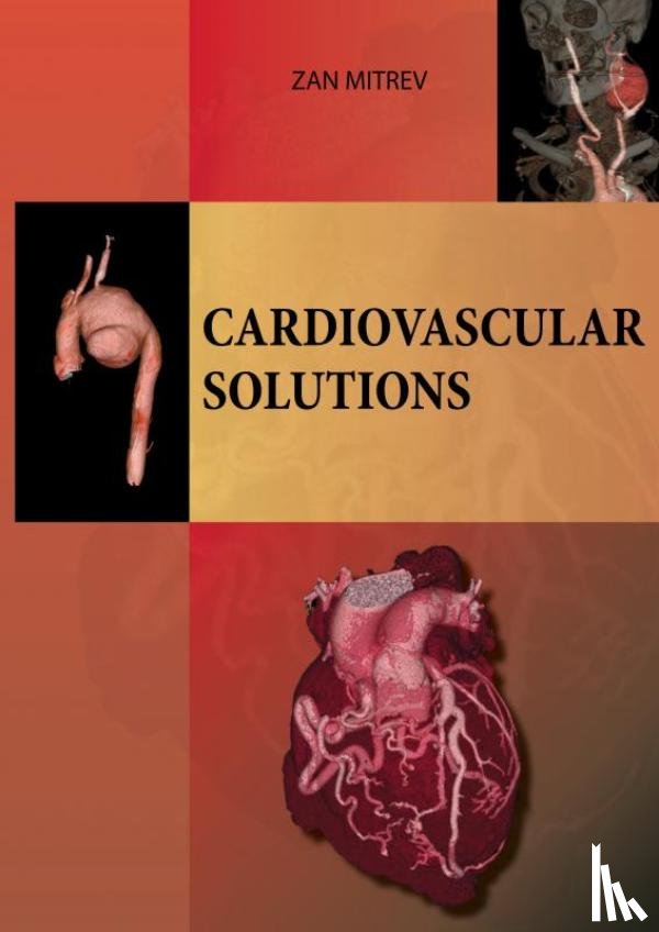 Mitrev, Zan - Cardiovascular Solutions
