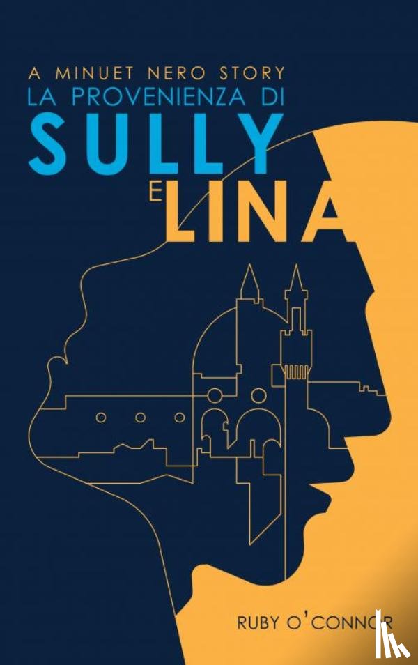 O'Connor, Ruby - La Provenienza di Sully e Lina