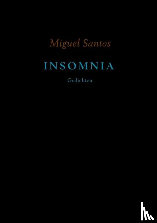 Santos, Miguel - Insomnia