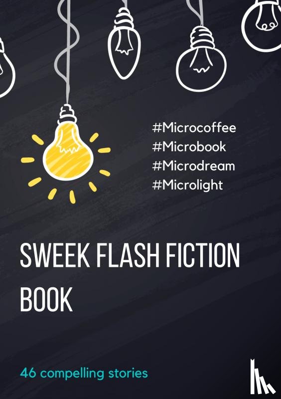 Stories, Sweek - Sweek Flash Fiction Book