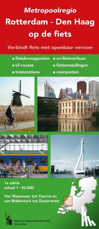  - Metropoolregio Rotterdam-Den Haag op de fiets