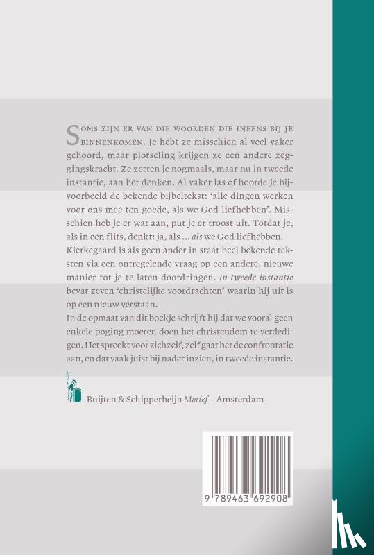Kierkegaard, Soren - In tweede instantie