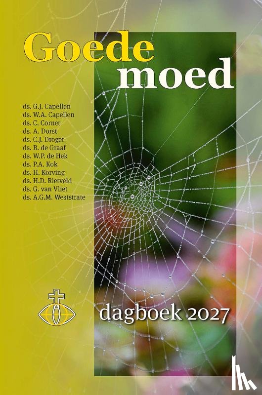 Capellen, W.A., Droger, C.J., Westrate, A.G.M. - Goede moed 2027 grootletter