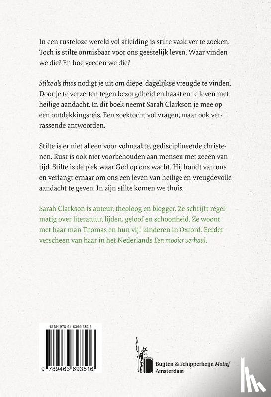 Clarkson, Sarah - Stilte als thuis