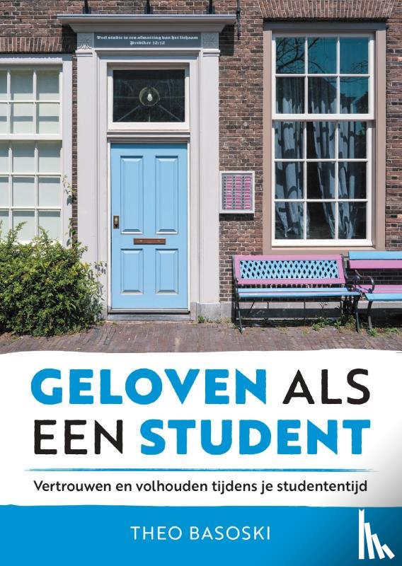 Basoski, Theo - Geloven als een student
