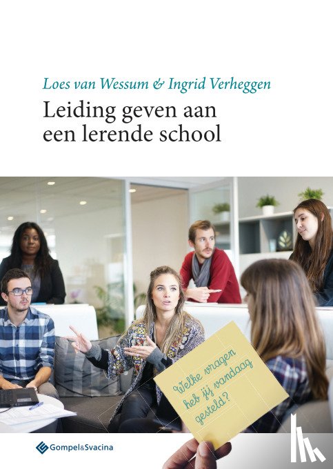 Wessum, Loes van, Verheggen, Ingrid - Leiding geven aan een lerende school.