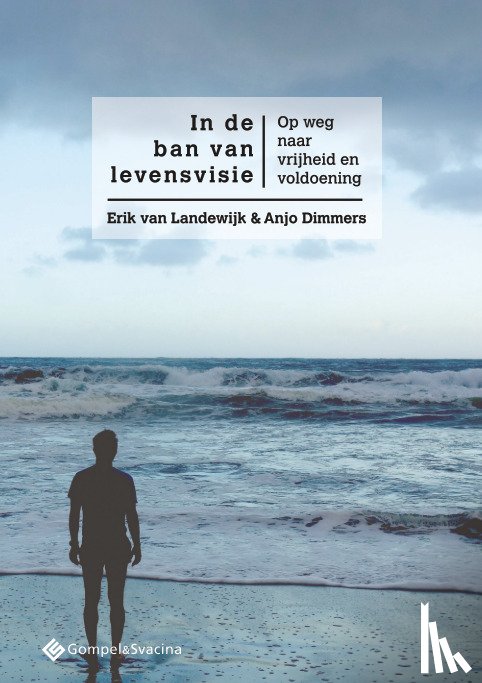 Van Landewijk, Erik, Dimmers, Anjo - In de ban van levensvisie