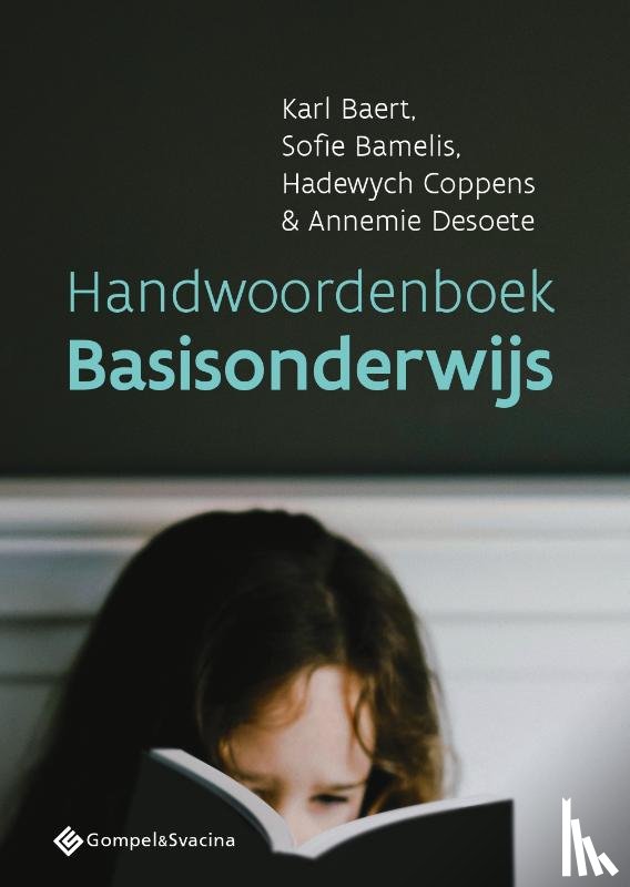 Baert, Karl, Bamelis, Sofie, Coppens, Hadewych, Desoete, Annemie - Handwoordenboek Basisonderwijs