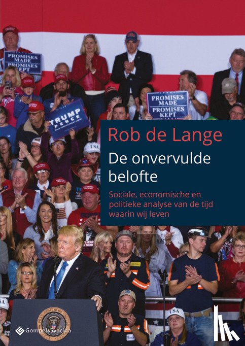 De Lange, Rob - De onvervulde belofte