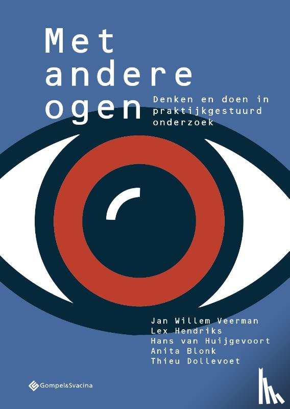 Veerman, Jan Willem, Hendriks, Lex, Van Huijgevoort, Hans, Blonk, Anita, Dollevoet, Thieu - Met andere ogen