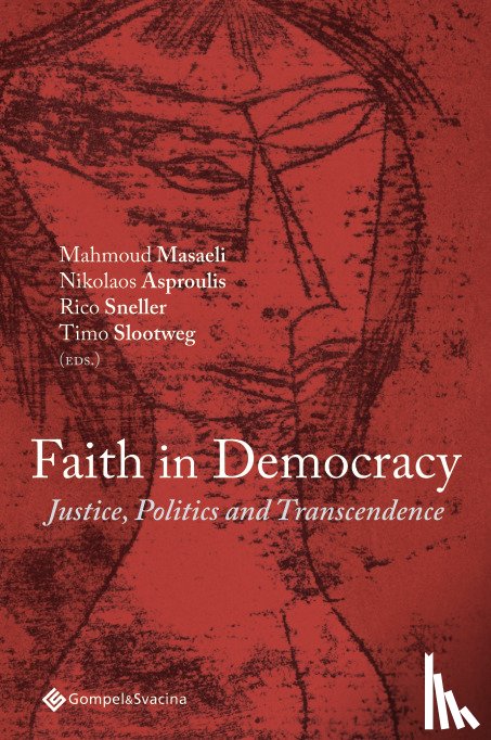Masaeli, Nikolaos Asproulis, Masaeli, Mahmoud, Sneller, Rico - Faith in Democracy