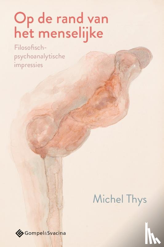 Thys, Michel - Op de rand van het menselijke