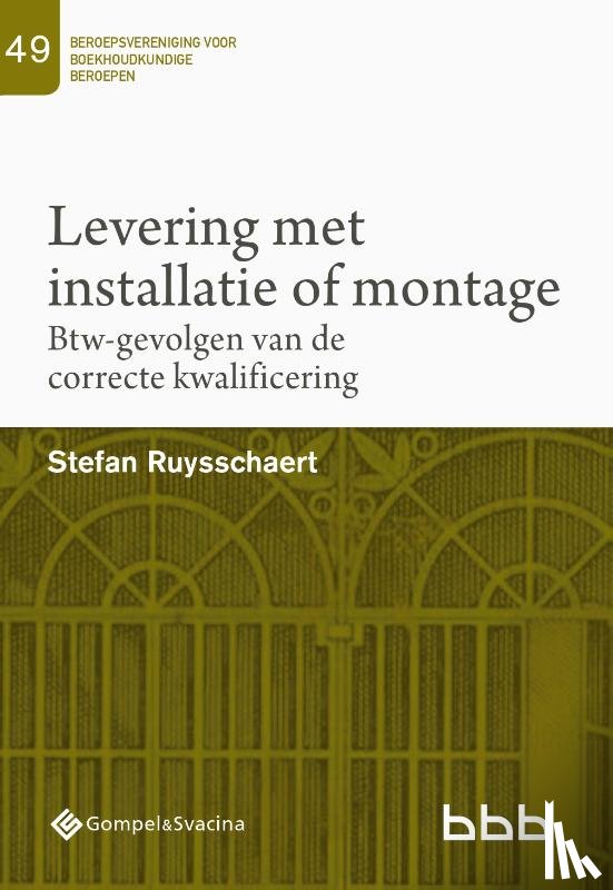 Ruysschaert, Stefan - 49-Levering met installatie of montage
