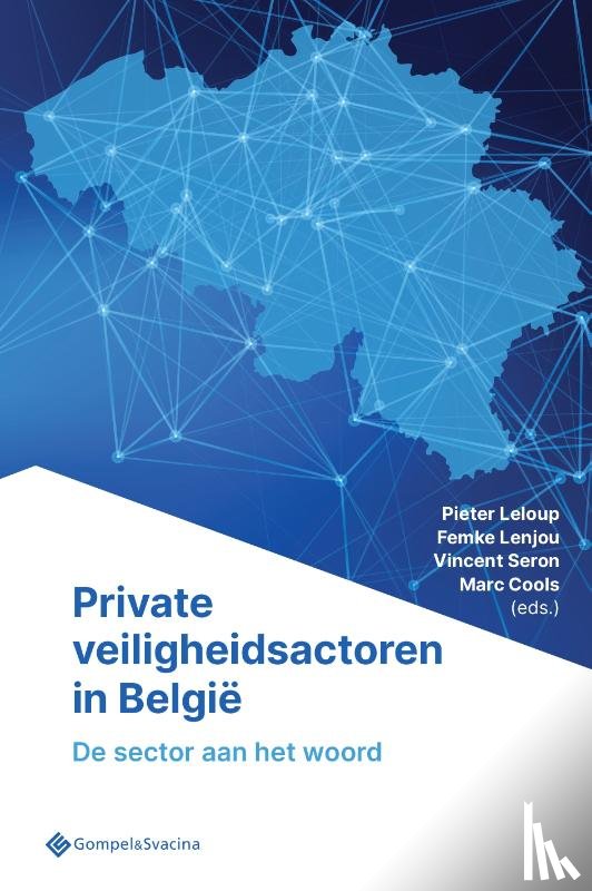  - Private veiligheidsactoren in België