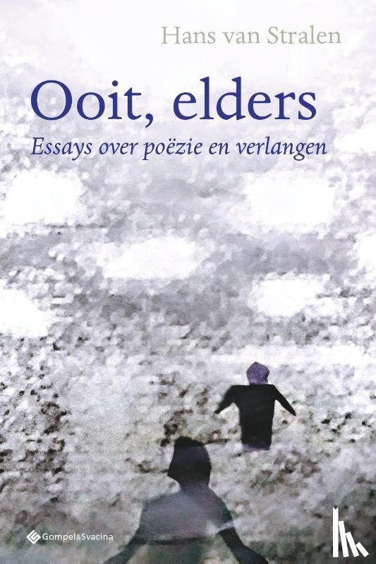 Van Stralen, Hans - Ooit, elders