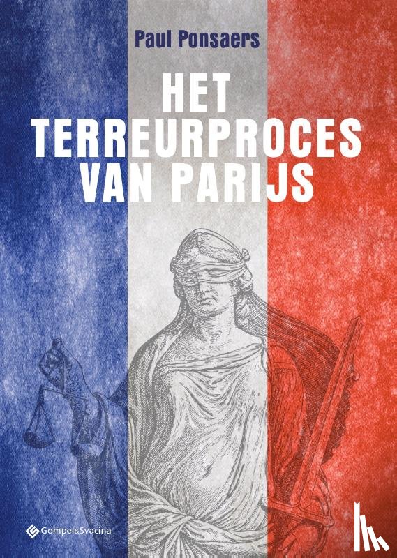 Ponsaers, Paul - Het terreurproces van Parijs