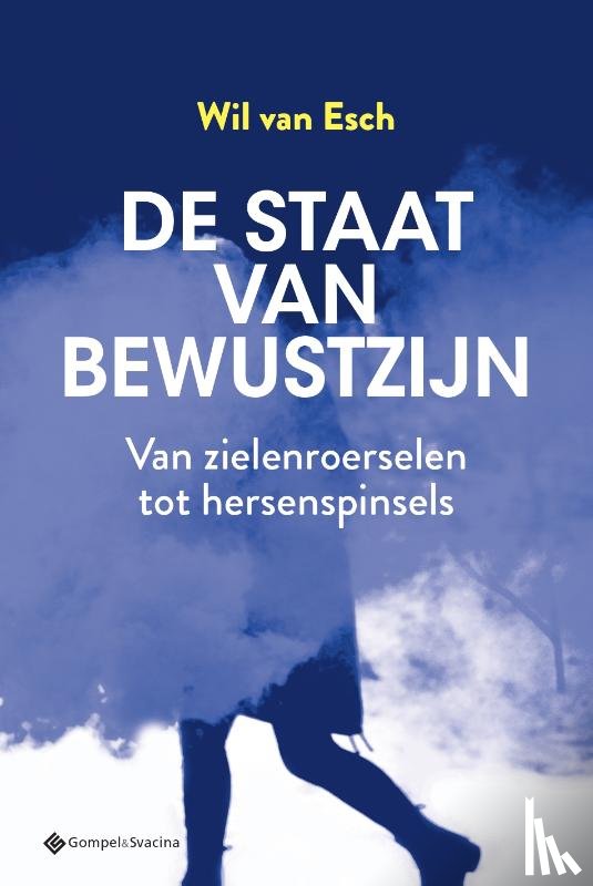 Van Esch, Wil - De staat van bewustzijn