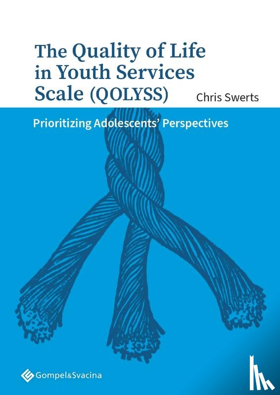 Swerts, Chris - The Quality of Life in Youth Services Scale (QOLYSS)