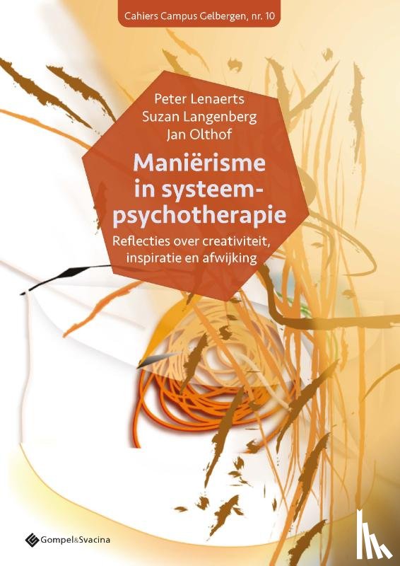 Lenaerts, Peter, Olthof, Jan, Langenberg, Suzan - Maniërisme in systeempsychotherapie