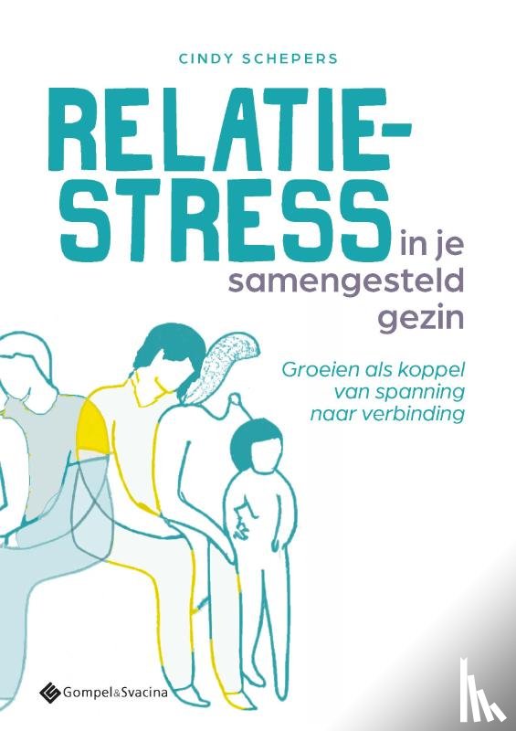 Schepers, Cindy - Relatiestress in je samengesteld gezin