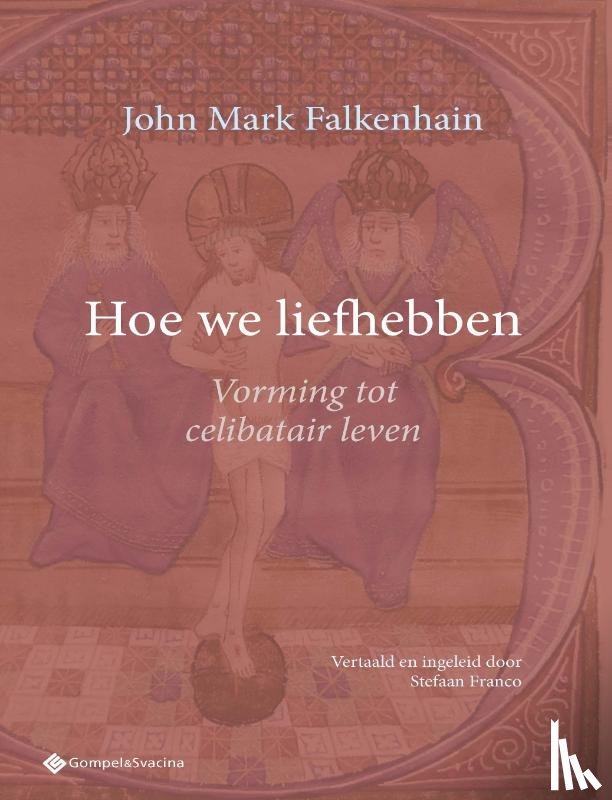 Falkenhain, John Mark - Hoe we liefhebben
