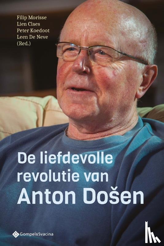  - De liefdevolle revolutie van Anton Došen