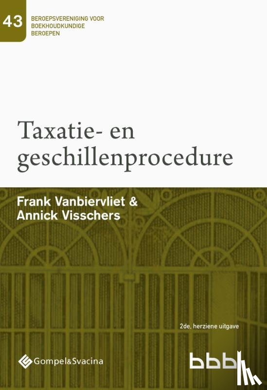 Vanbiervliet, Frank, Visschers, Annick - Taxatie- en geschillenprocedure