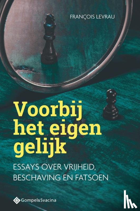 Levrau, François - Voorbij het eigen gelijk