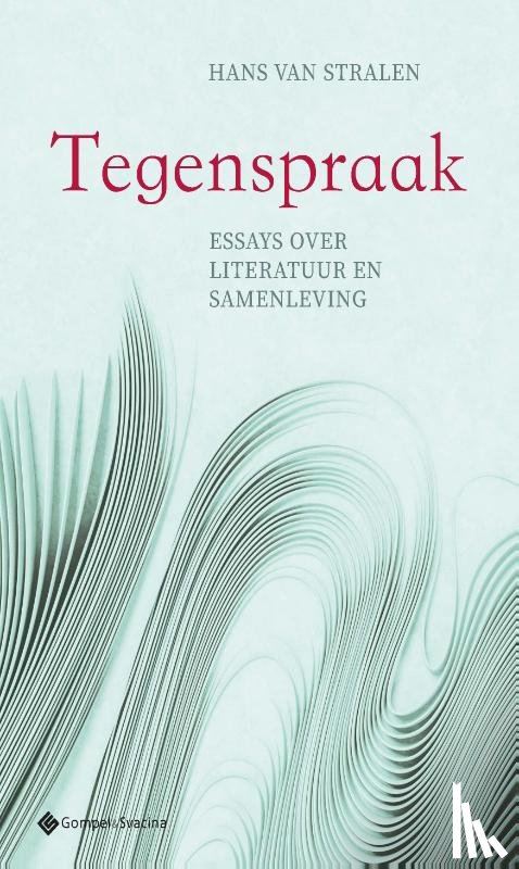 Van Stralen, Hans - Tegenspraak