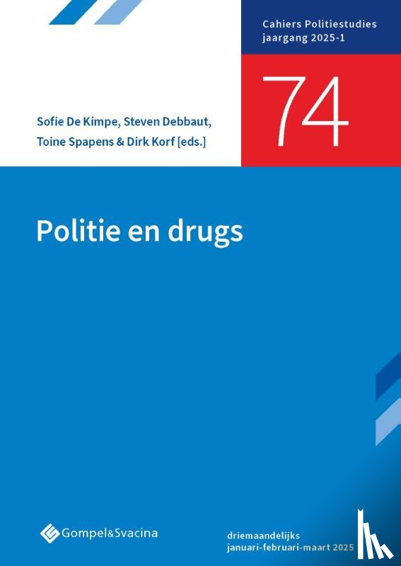  - Politie en drugs