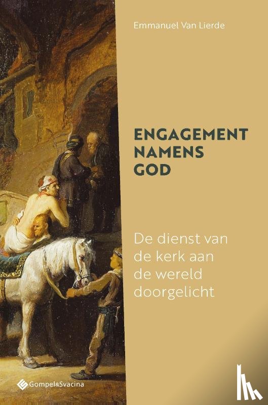 Van Lierde, Emmanuel - Handboek diaconie – deel 2: Engagement namens God